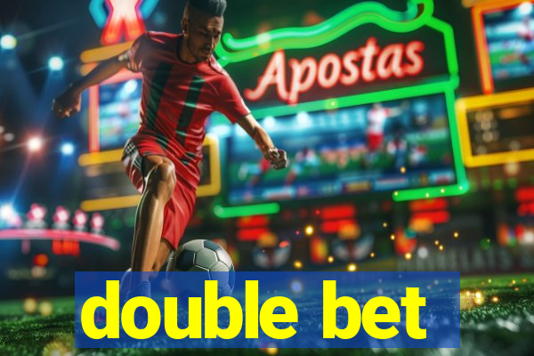 double bet